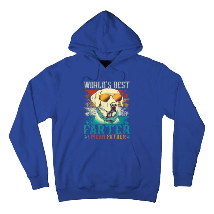 Worlds Best Farter I Mean Father Best Dad Ever Cool Dog Tall Hoodie