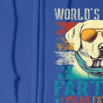 Worlds Best Farter I Mean Father Best Dad Ever Cool Dog Full Zip Hoodie