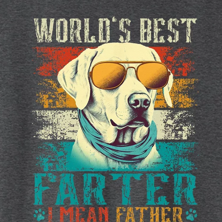 Worlds Best Farter I Mean Father Best Dad Ever Cool Dog Women's Crop Top Tee