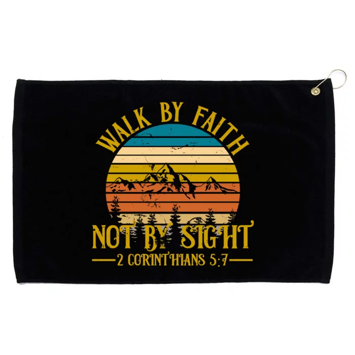 Walk By Faith Not By Sight 2 Corinthians 5:7 Grommeted Golf Towel