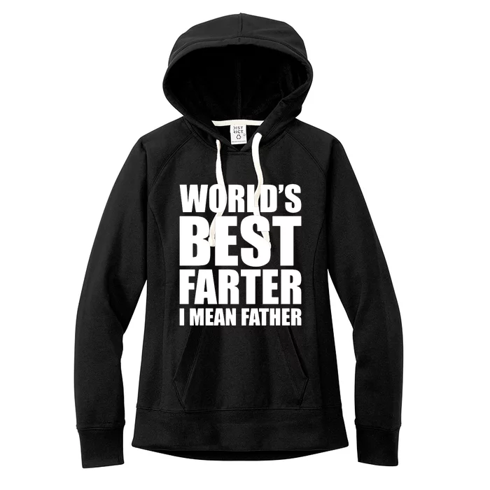 WorldS Best Farter I Mean Father Women's Fleece Hoodie