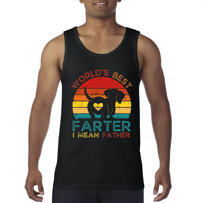 Worlds Best Farter I Mean Father Best Dad Ever Funn Dog Tank Top