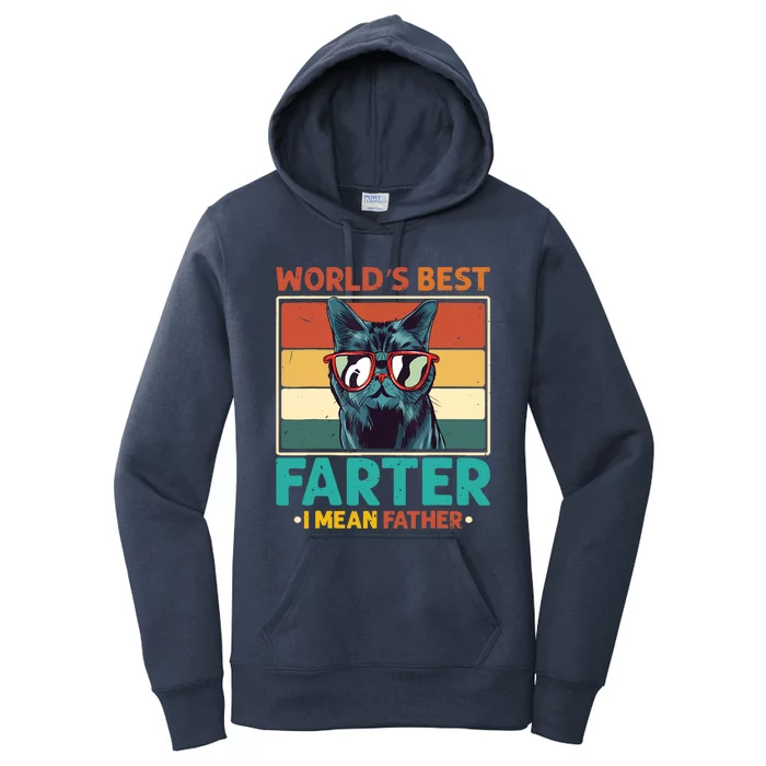 Worlds Best Farter I Mean Father Best Cat Dad Ever Women's Pullover Hoodie