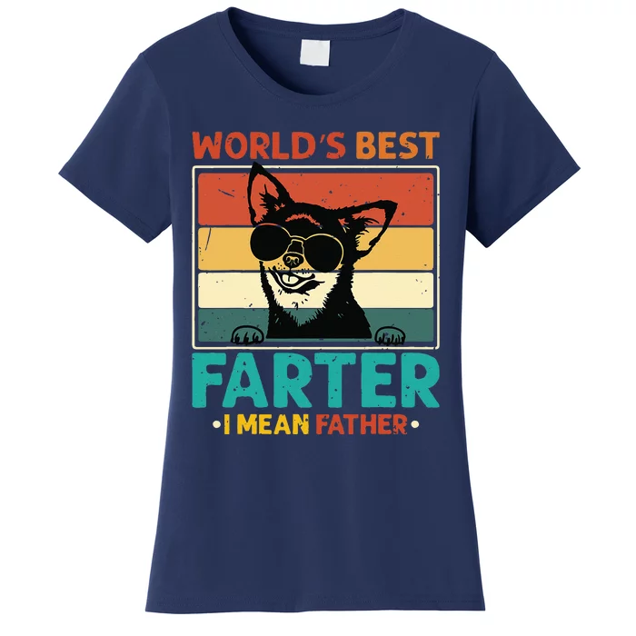 Worlds Best Farter I Mean Father Best Dad Ever Cool Dog Women's T-Shirt