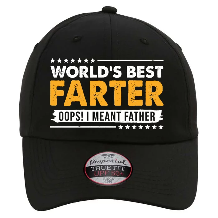 Worlds Best Farter Oops I Meant Father Funny The Original Performance Cap