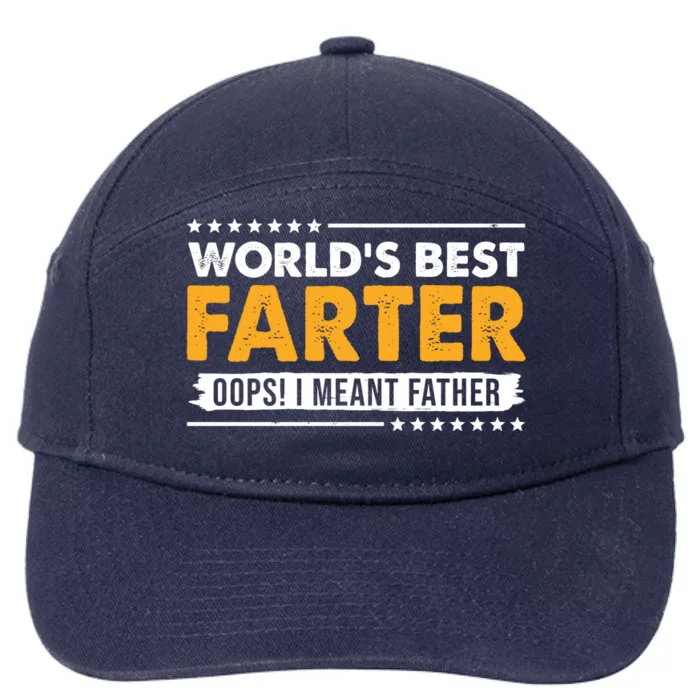 Worlds Best Farter Oops I Meant Father Funny 7-Panel Snapback Hat