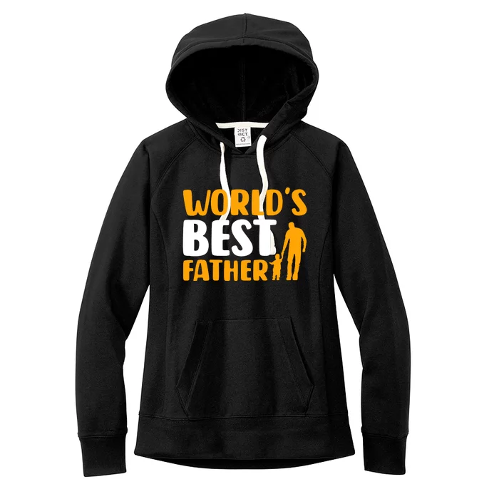 WorldS Best Father Women's Fleece Hoodie