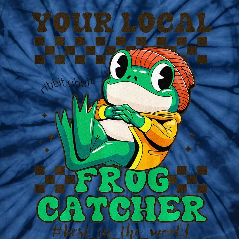 WorldS Best Frogcatcher Funny Frog Hunter Tie-Dye T-Shirt