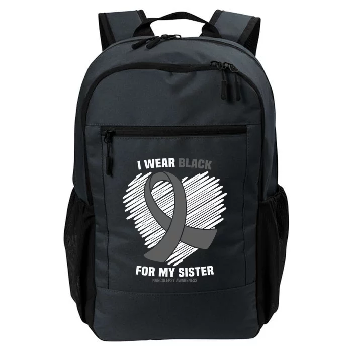 Wear Black For My Sister Sleep Disorder Narcolepsy Awareness Great Gift Daily Commute Backpack