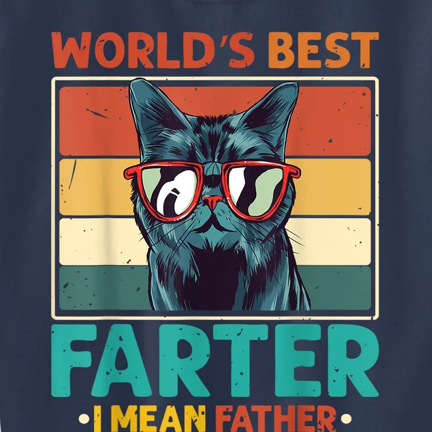 World Best Father I Mean Father Kids Sweatshirt