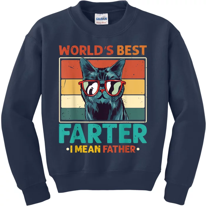 World Best Father I Mean Father Kids Sweatshirt