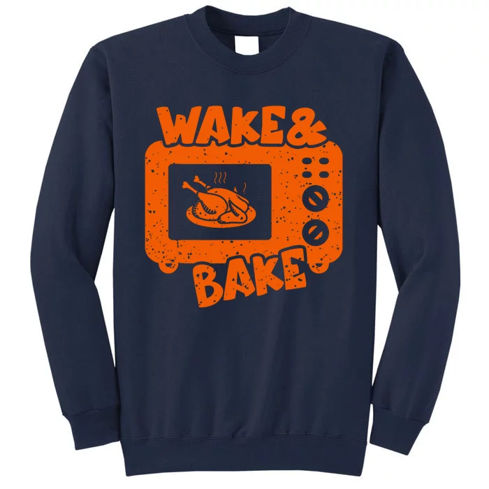 Wake & Bake Feast Meal Dinner Chef Tall Sweatshirt