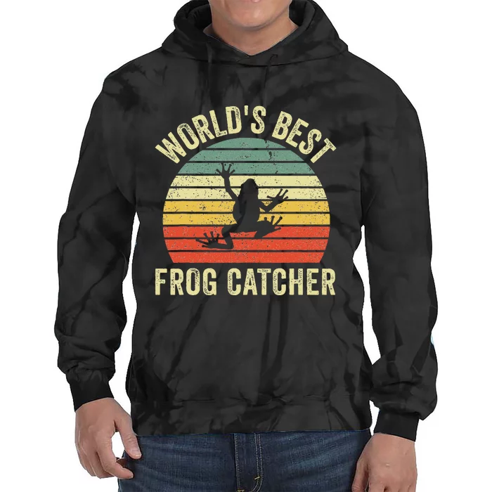 WorldS Best Frog Catcher Frog Hunter Tie Dye Hoodie