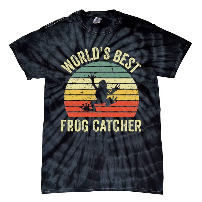 WorldS Best Frog Catcher Frog Hunter Tie-Dye T-Shirt