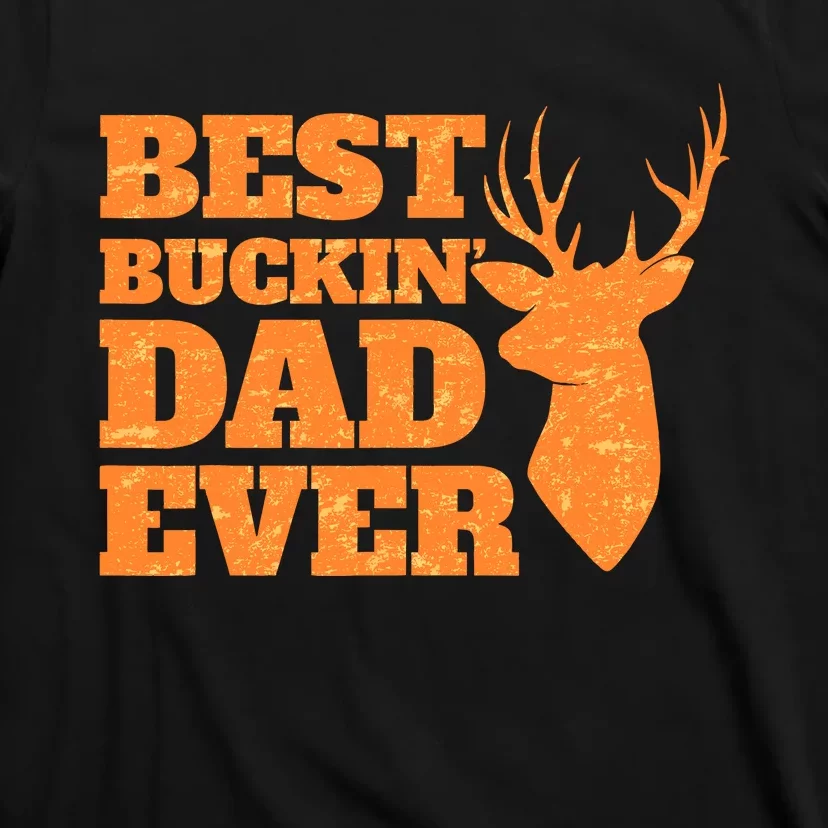 Whitetail Buck Funny Deer Hunting Seasons Best Dad Ever T-Shirt