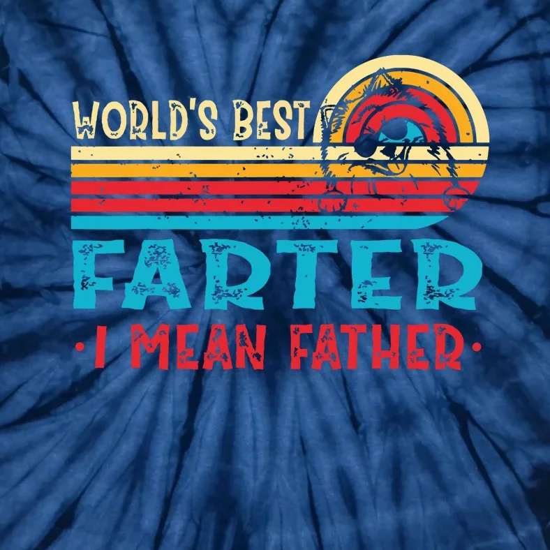 Worlds Best Farter I Mean Father Pomeranian Dad Fathers Tie-Dye T-Shirt