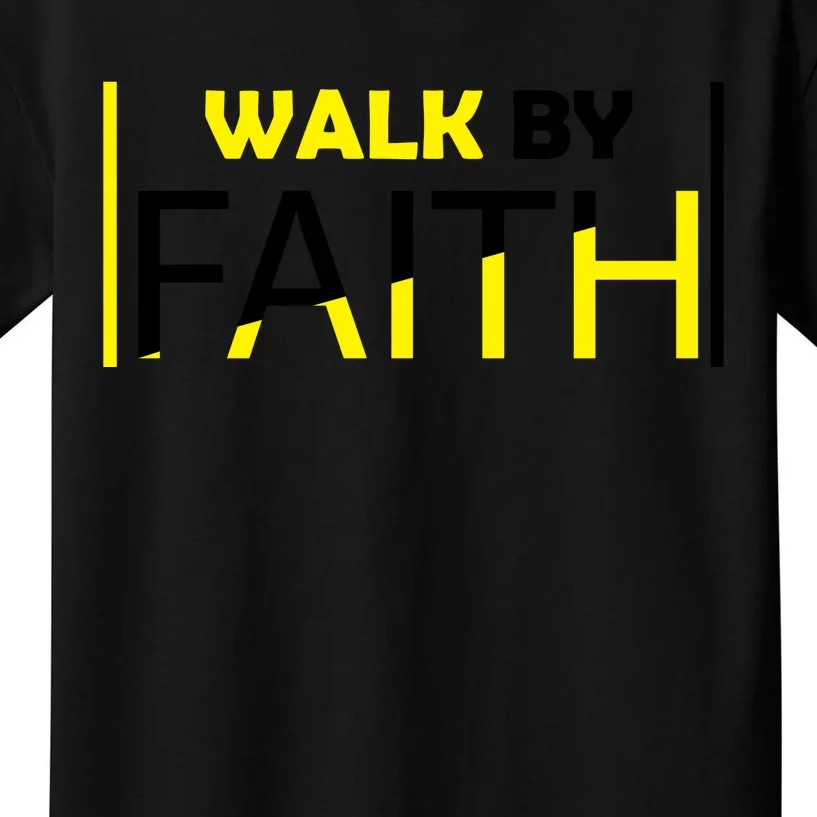 Walk By Faith Kids T-Shirt