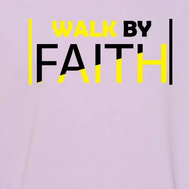 Walk By Faith Garment-Dyed Sweatshirt