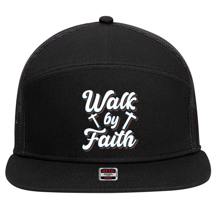 Walk By Faith T 7 Panel Mesh Trucker Snapback Hat