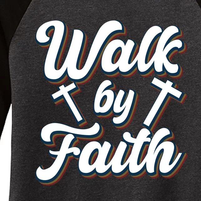 Walk By Faith T Women's Tri-Blend 3/4-Sleeve Raglan Shirt