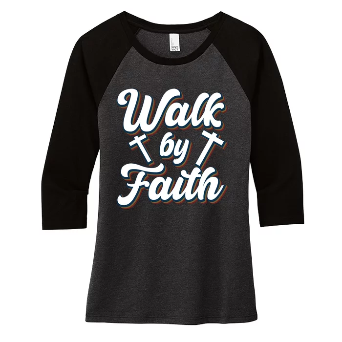 Walk By Faith T Women's Tri-Blend 3/4-Sleeve Raglan Shirt