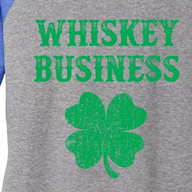 Whiskey Business Gift St Patricks Day Shamrock Funny Women's Tri-Blend 3/4-Sleeve Raglan Shirt