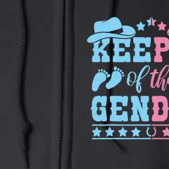 Western Baby Gender Reveal Party Outfit Keeper Of The Gender Full Zip Hoodie