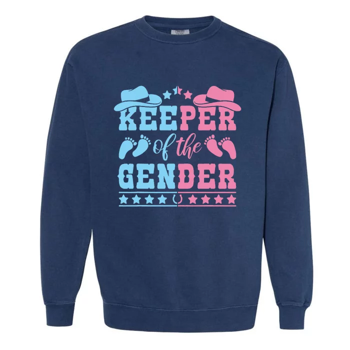 Western Baby Gender Reveal Party Outfit Keeper Of The Gender Garment-Dyed Sweatshirt