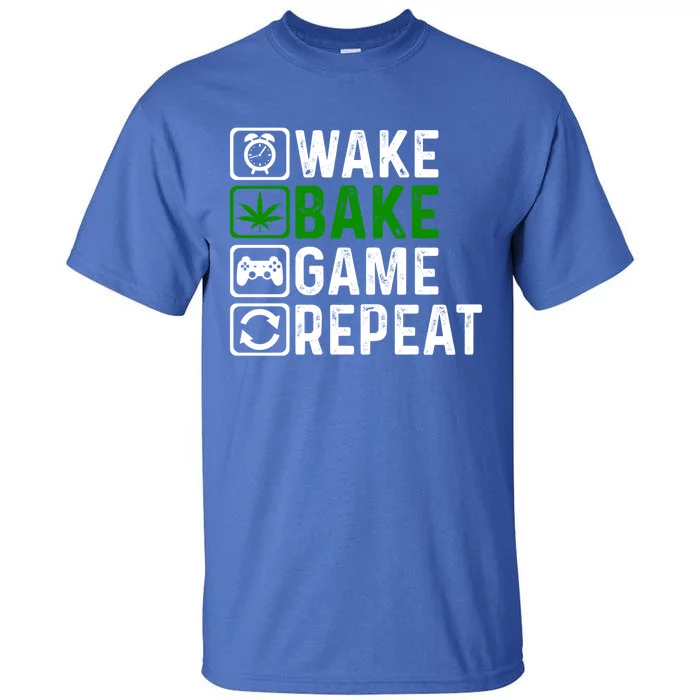 Wake Bake Game Repeat Marijuana Weed Lover Weed Gift Tall T-Shirt