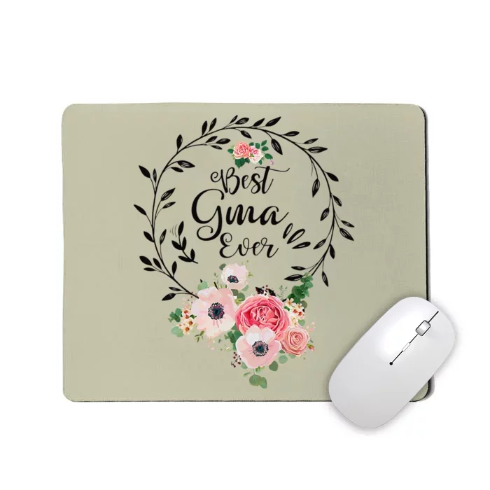 Womens Best Gma Ever Floral Decoration Grandma Mousepad