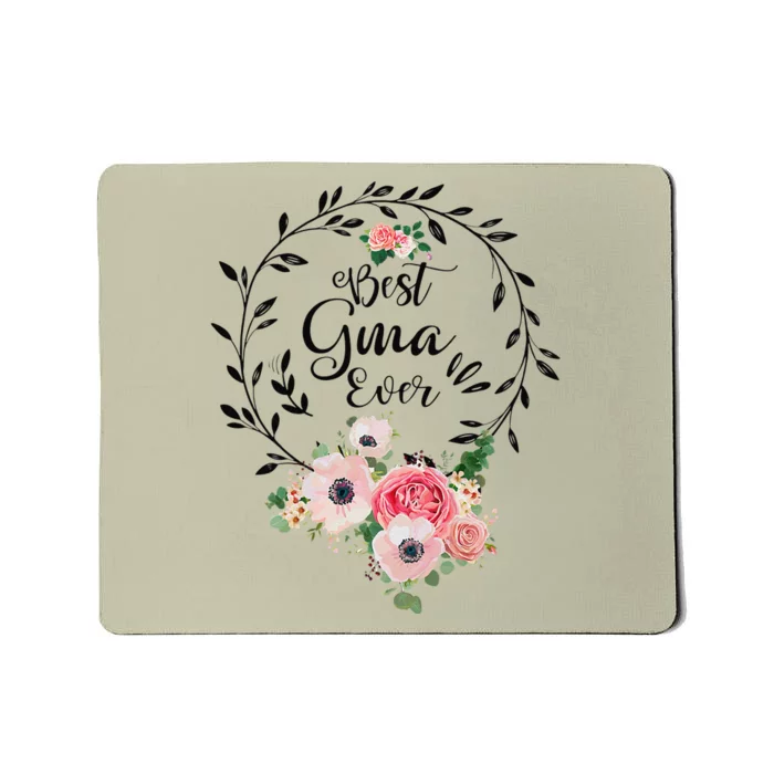 Womens Best Gma Ever Floral Decoration Grandma Mousepad