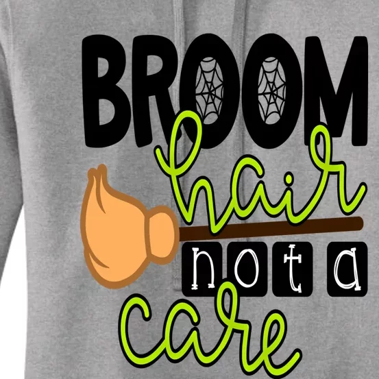 Witch Broom Hair Not A Care Halloween Teacher Mom Wife Gift Women's Pullover Hoodie