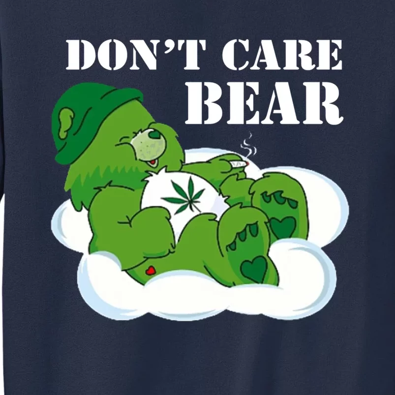 Weed bear herb bear don't care cute bear gift Sweatshirt