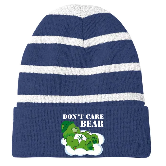 Weed bear herb bear don't care cute bear gift Striped Beanie with Solid Band