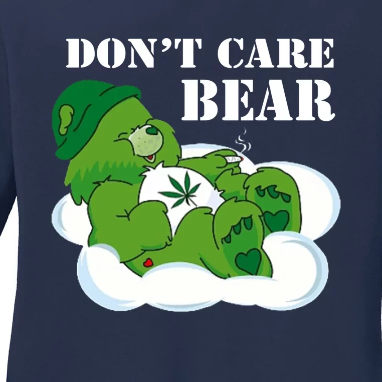 Weed bear herb bear don't care cute bear gift Ladies Long Sleeve Shirt