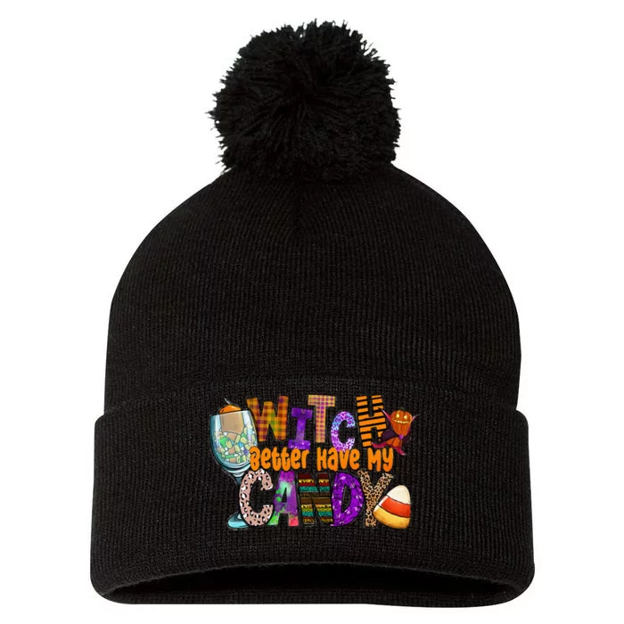 Witch Better Have My Candy Hippie Halloween Trick Or Treat Pom Pom 12in Knit Beanie