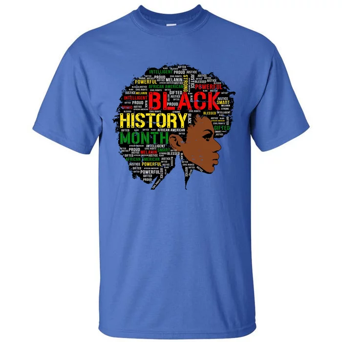 Women Black History Month Gift Black Girl Tall T-Shirt