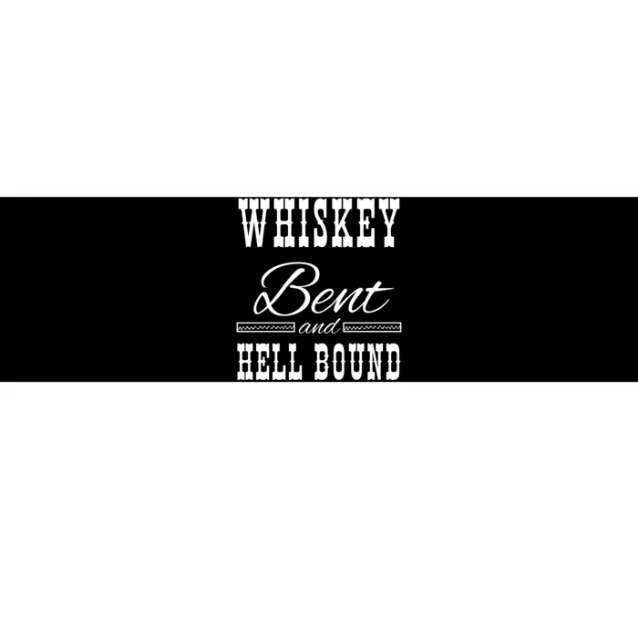 Whiskey Bent Hellbound Bumper Sticker