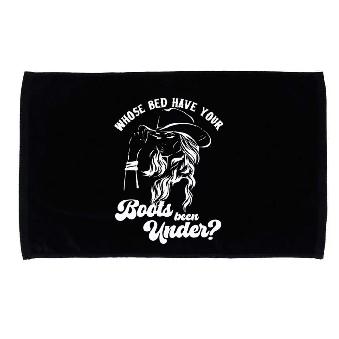 Whose Bed Have Your Boots Been Under Apparel Microfiber Hand Towel