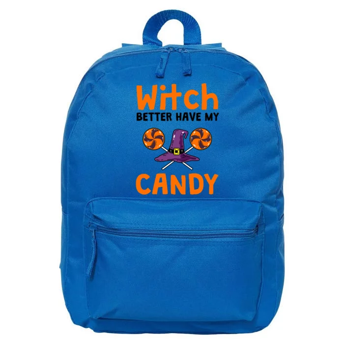 Witch Better Have My Candy Halloween Gift 16 in Basic Backpack