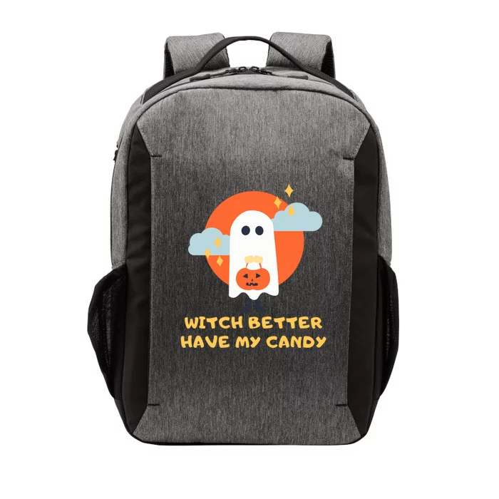 Witch Better Have My Candy Gift Vector Backpack