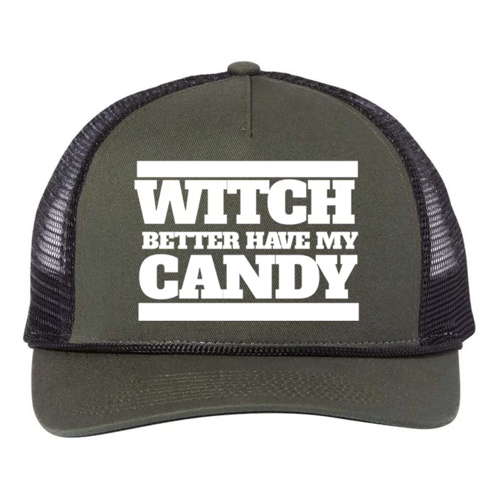 Witch Better Have My Candy Gift Retro Rope Trucker Hat Cap