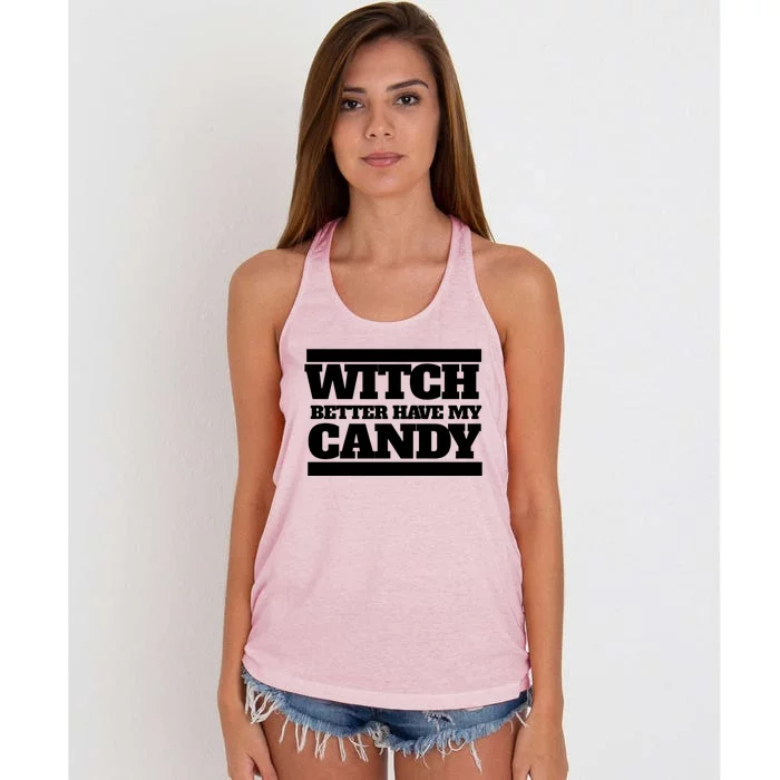 Witch Better Have My Candy Gift Women's Knotted Racerback Tank