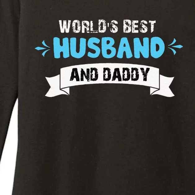 Worlds Best Husband And Dad For Fathers Day Womens CVC Long Sleeve Shirt