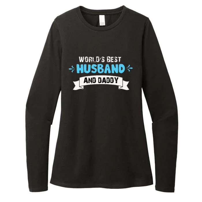 Worlds Best Husband And Dad For Fathers Day Womens CVC Long Sleeve Shirt