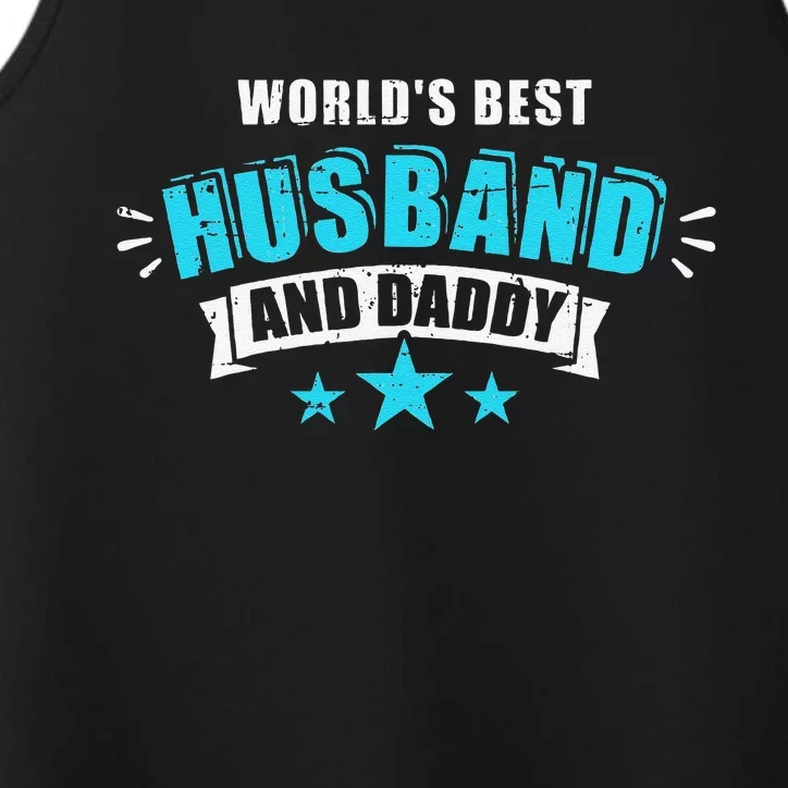 Worlds Best Husband And Dad Gift For Fathers Day Performance Tank