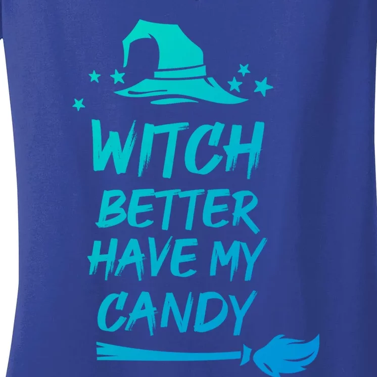 Witch Better Have My Candy Gift Women's V-Neck T-Shirt