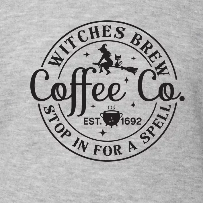 Witches Brew Halloween Funny Witch Spooky Season Toddler Sweatshirt