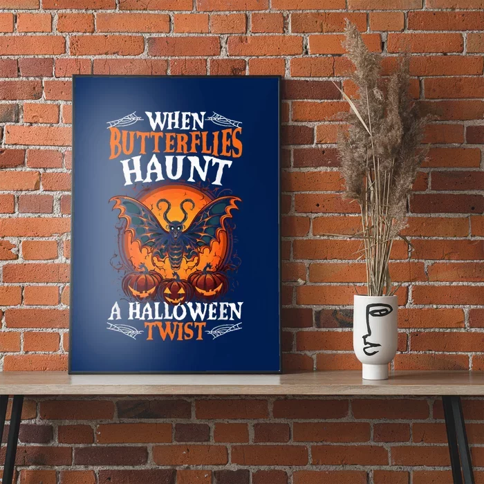 When Butterflies Haunt A Halloween Twist, Scary Pumpkin Tee Poster