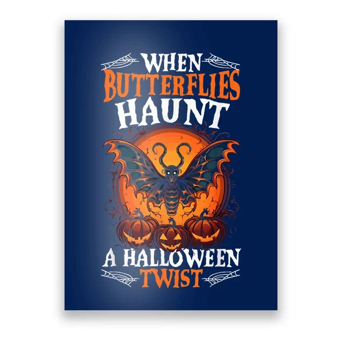 When Butterflies Haunt A Halloween Twist, Scary Pumpkin Tee Poster